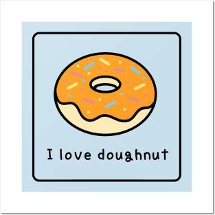I love doughnut, donut Posters and Art